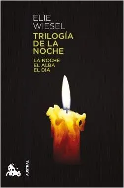 TRILOGIA DE LA NOCHE: LA NOCHE - EL ALBA - EL DIA