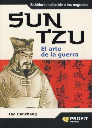 SUN TZU: EL ARTE DE LA GUERRA