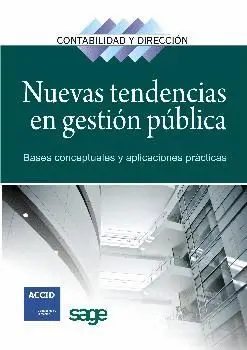 NUEVAS TENDENCIAS EN GESTION PUBLICA: BASES CONCEPTUALES Y APLICACIONES