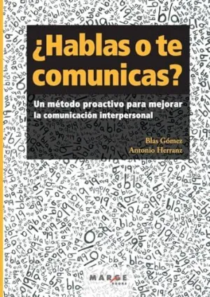 HABLAS O TE COMUNICAS?