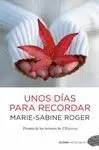 UNOS DIAS PARA RECORDAR