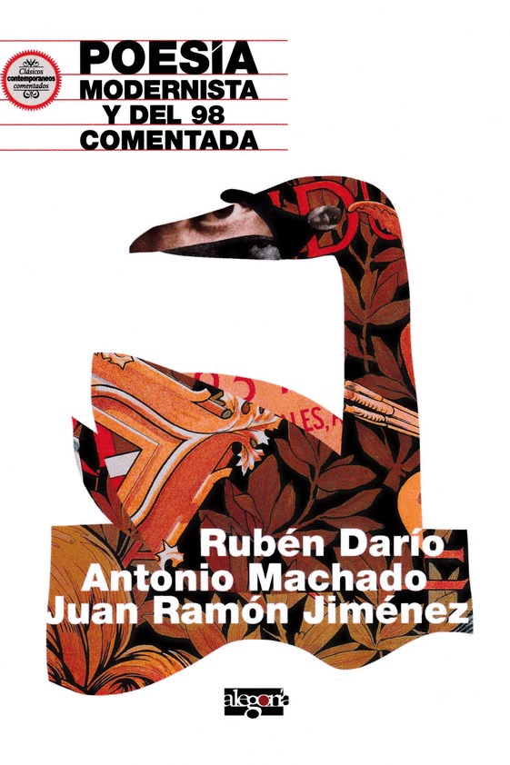 POESIA MODERNISTA Y DEL 98 COMENTADA: RUBEN DARIO, ANTONIO MACHADO, JUAN RAMON JIMENEZ