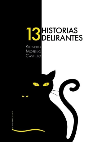 TRECE HISTORIAS DELIRANTES