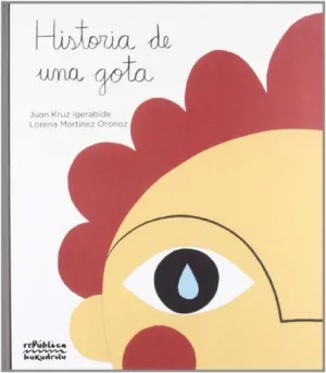 HISTORIA DE UNA GOTA