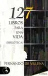 127 LIBROS PARA UNA VIDA