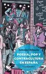 POESIA, POP Y CONTRACULTURA EN ESPAÑA