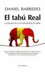 EL TABÚ REAL: LA IMAGEN DE UNA MONARQUÍA EN CRISIS