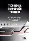 TECNOLOGÍA, TRADUCCIÓN Y CULTURA