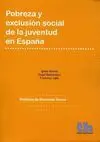 POBREZA Y EXCLUSION SOCIAL DE LA JUVENTUD EN ESPAÑA