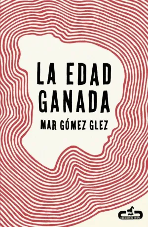 LA EDAD GANADA LA EDAD GANADA