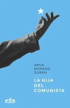 LA HIJA DEL COMUNISTA LA HIJA DEL COMUNISTA