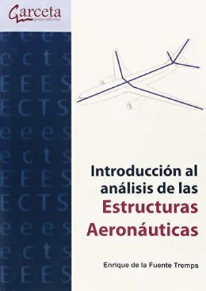 INTRODUCCION AL ANALISIS DE LAS ESTRUCTURAS AERONAUTICAS