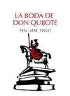 LA BODA DE DON QUIJOTE