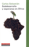 SUBDESARROLLO Y ESPERANZA EN AFRICA