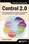 CONTROL 2.0: UNA PERSPECTIVA DEL CONTROL DE GESTIÓN MENOS FINANCIERA Y MÁS CUALITATIVA