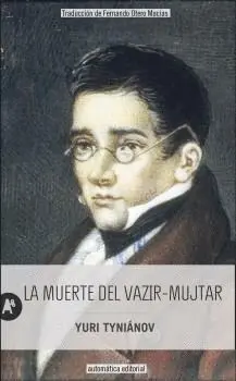 MUERTE DEL VAZIR-MUJTAR, LA.