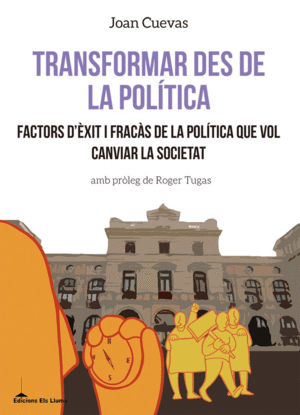 TRANSFORMAR DES DE LA POLÍTICA (CATALÀ)