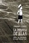 LA INFANCIA DE ALAN: SEGUN LOS RECUERDOS DE ALAN INGRAM COPE