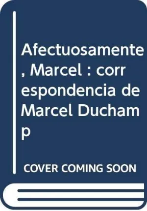 AFECTUOSAMENTE MARCEL