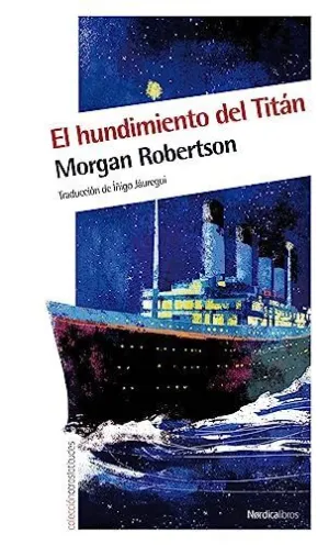 EL HUNDIMIENTO DEL TITAN<BR>