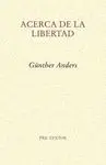 ACERCA DE LA LIBERTAD<BR>