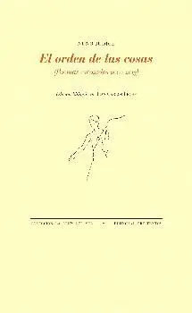 EL ORDEN DE LAS COSAS : POEMAS ESCOGIDOS (2000-2013)