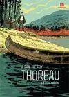 THOREAU. LA VIDA SUBLIME (CÓMIC)<BR>