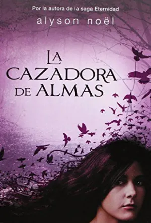 LA CAZADORA DE ALMAS LA CAZADORA DE ALMAS