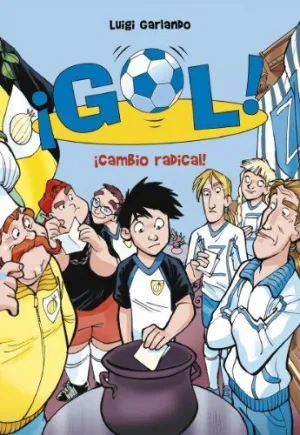 GOL 21. ¡CAMBIO RADICAL! GOL 21. ¡CAMBIO RADICAL!