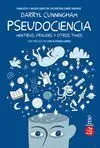 PSEUDOCIENCIA: MENTIRAS, FRAUDES Y OTROS TIMOS