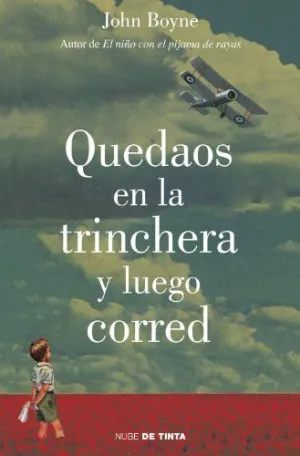 QUEDAOS EN LA TRINCHERA Y LUEGO CORRED QUEDAOS EN LA TRINCHERA Y LUEGO CORRED