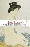 VIDA DE UNA MUJER AMOROSA