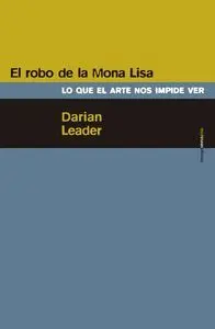 EL ROBO DE LA MONA LISA EL ROBO DE LA MONA LISA