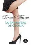 LA PRIMAVERA DE GLORIA