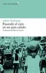 PASANDO EL RATO EN UN PAIS CALIDO