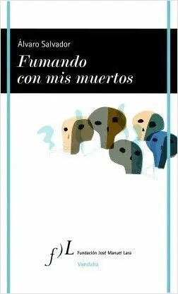 FUMANDO CON MIS MUERTOS