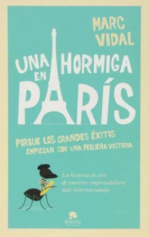UNA HORMIGA EN PARIS