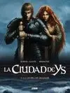 CIUDAD DE YS: 1. LA LOCURA DE GRADLON