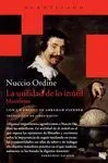 LA UTILIDAD DE LO INUTIL: <BR> LA UTILIDAD DE LO INUTIL: <BR>