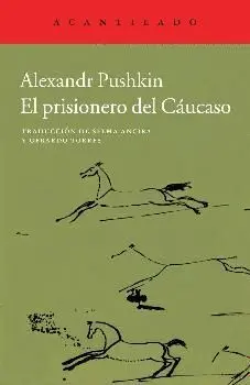 EL PRISIONERO DEL CAUCASO