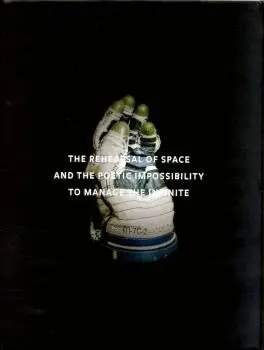THE REHEARSAL OF SPACE AND THE POETIC IMPOSSIBILITY TO MANAGE THE INFINITY = LA RECREACIÓN DEL ESPAC