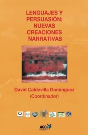 LENGUAJES Y PERSUASION: NUEVAS CREACIONES NARRATIVAS