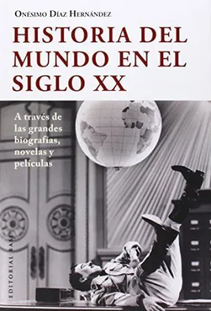 HISTORIA DEL MUNDO EN EL SIGLO XX