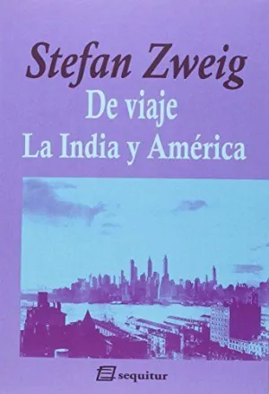 DE VIAJE IV - LA INDIA Y AMERICA 2?ED