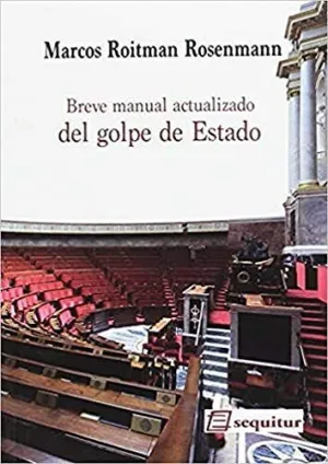 BREVE MANUAL ACTUALIZADO DEL GOLPE DE ESTADO