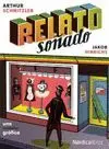RELATO SOÑADO: UNA NOVELA GRÁFICA