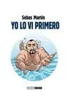 YO LO VI PRIMERO