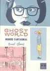 GHOST WORLD: MUNDO FANTASMAL