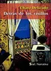 DETRÁS DE LOS VISILLOS