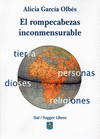 EL ROMPECABEZAS INCONMENSURABLE: TIERRA, PERSONAS, DIOSES, RELIGIONES